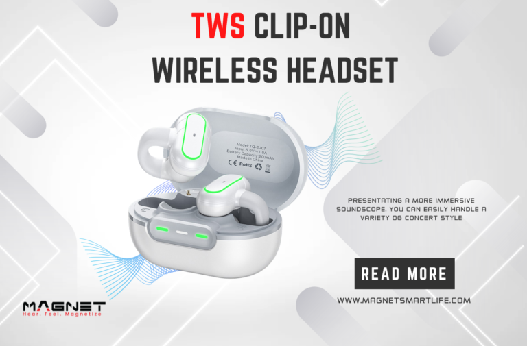 experience unparalled Sound Quality with MAGNET TWS Clip-Ear Wireless Headset-